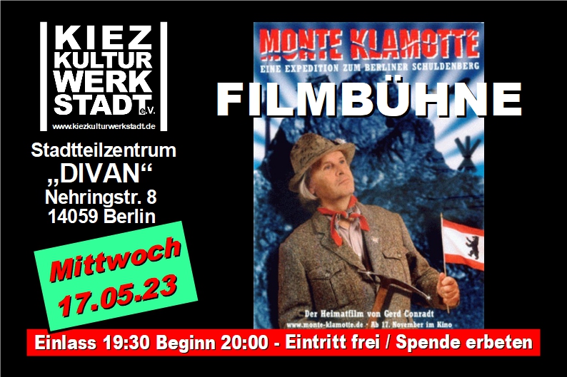 Die FilmBühne zeigt den Film von Gerd Conradt "Monte Klamotte" Die FilmBühne zeigt den Film von Gerd Conradt "Monte Klamotte"